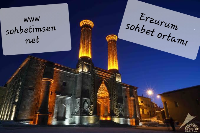 Erzurum Sohbet Ortamı