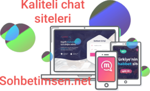 Kaliteli Chat Siteleri