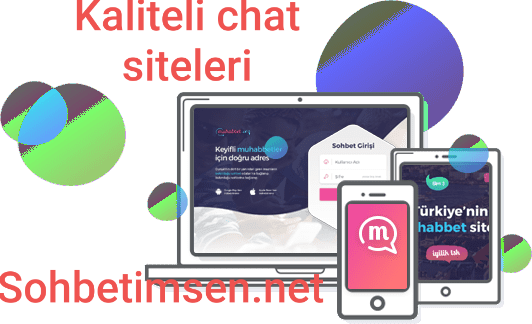 Kaliteli chat siteleri