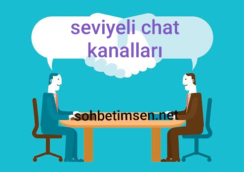 Seviyeli chat kanalları