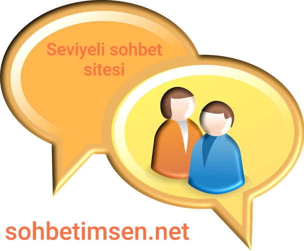 Seviyeli Sohbet Sitesi