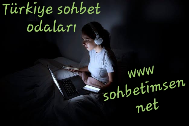 Türkiye sohbet odaları