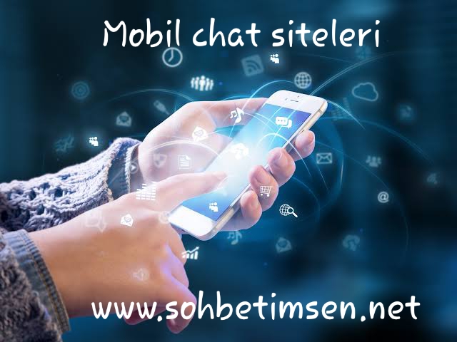 Mobil chat siteleri