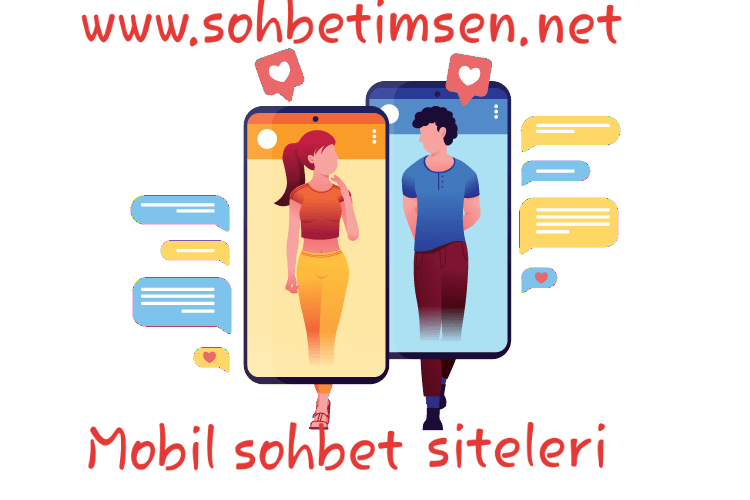 Mobil sohbet siteleri