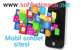 Mobil sohbet sitesi