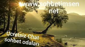 Ücretsiz chat sohbet odası