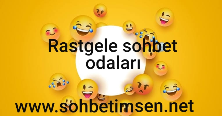 Rastgele sohbet odaları