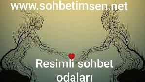 Resimli sohbet odaları