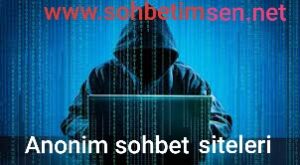 Anonim Sohbet Siteleri