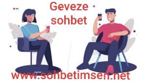 Geveze Sohbet