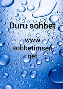 Duru Sohbet