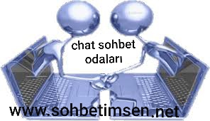 Chat Sohbet Odaları