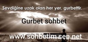 Gurbet Sohbet