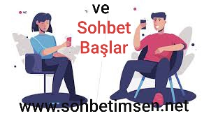 Sohbet Başlar