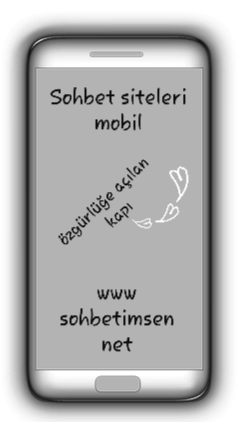 Sohbet siteleri mobil