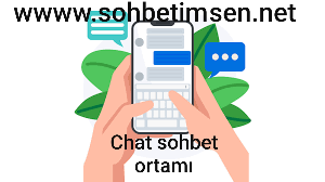 Chat sohbet ortamı