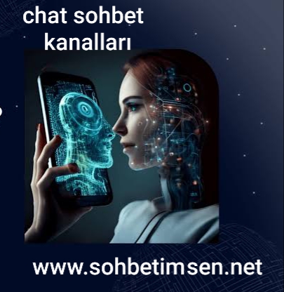 Chat Sohbet Kanalları