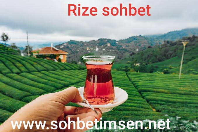 Rize Sohbet