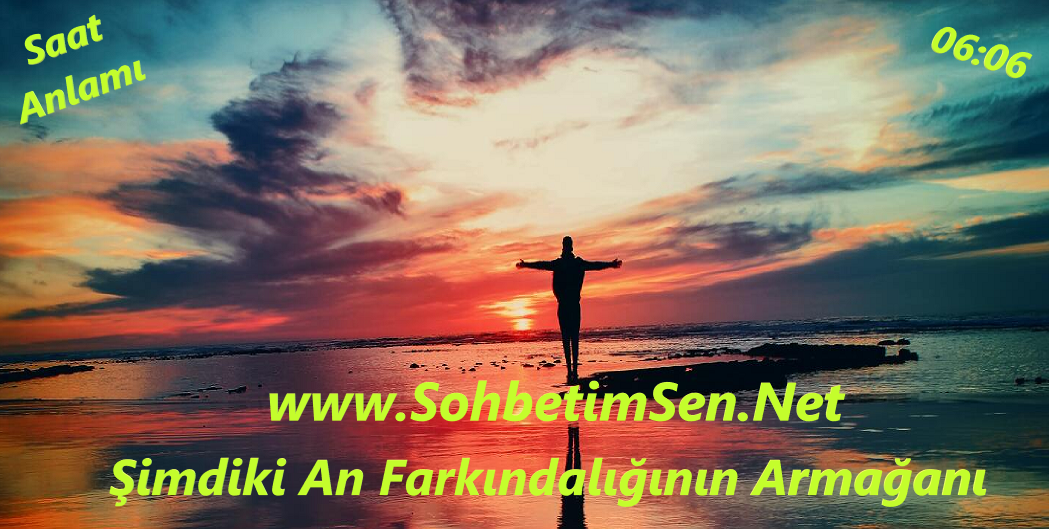 06.06 Saat Anlamı