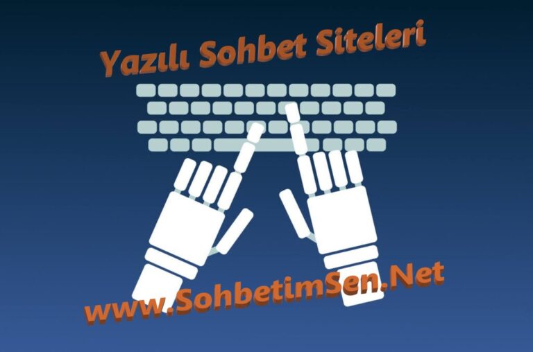 Yazılı Sohbet Siteleri yazılı chat sohbet odaları