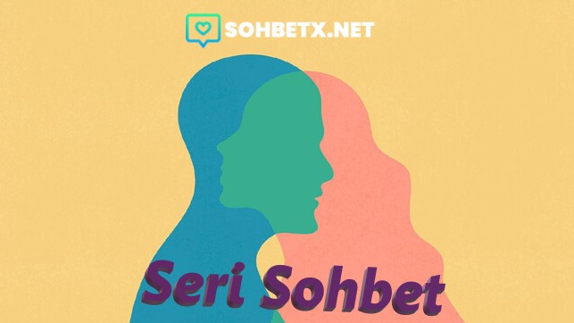 Seri Sohbet