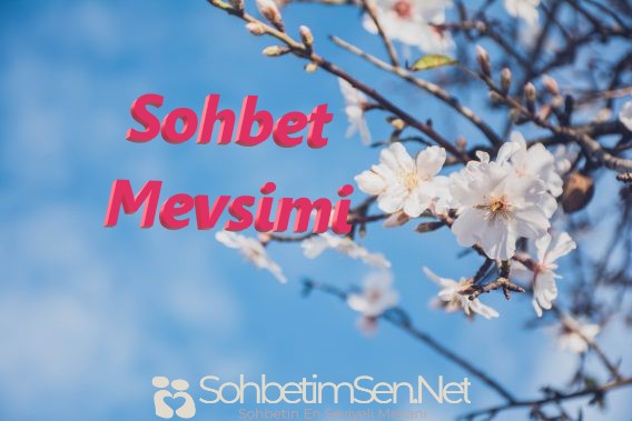 Sohbet Mevsimi