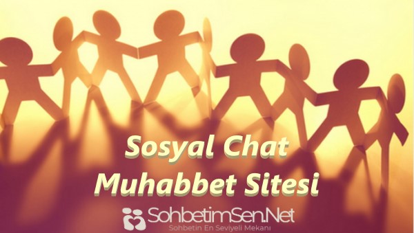 Sosyal Chat Muhabbet Sitesi