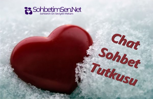 Chat Sohbet Tutkusu