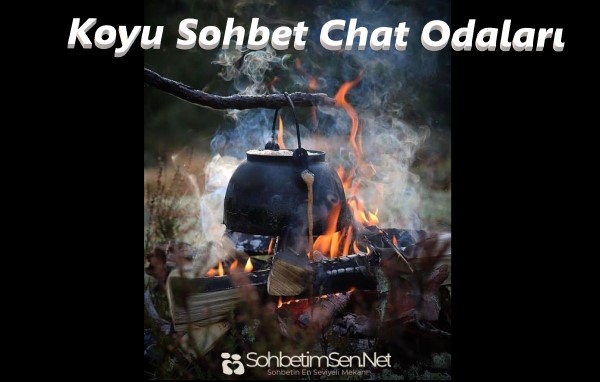 Koyu Sohbet Chat Odaları
