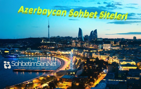 Azerbaycan Sohbet Siteleri