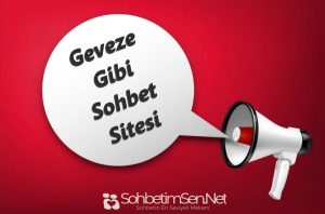 Geveze Gibi Sohbet Sitesi