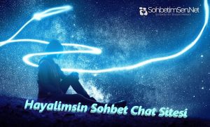 Hayalimsin Sohbet Chat Sitesi