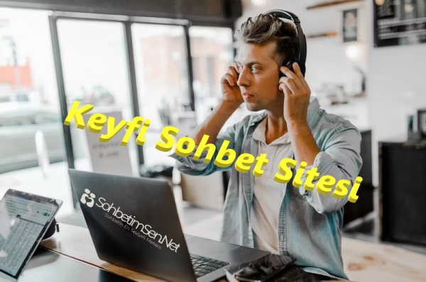 Keyfi Sohbet Sitesi