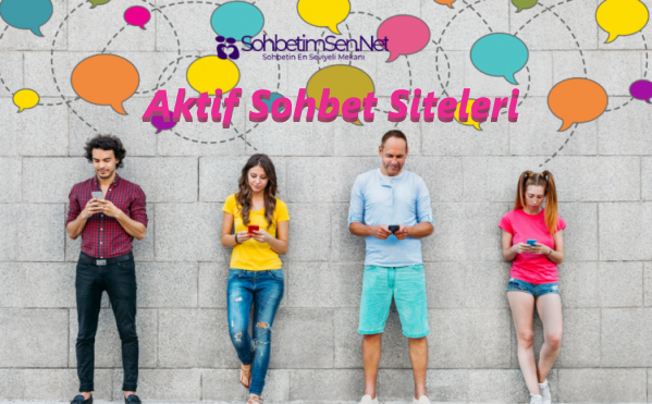 Aktif Sohbet Siteleri