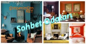 Sohbet Odaları