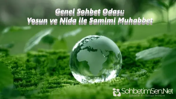 Genel Sohbet Odası